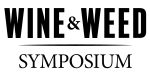 Wine & Weed Symposium